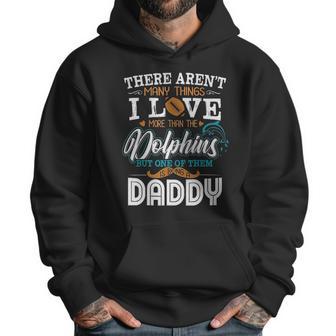 I Love Baseball And Dolphin Being A Daddy Men Hoodie | Favorety AU