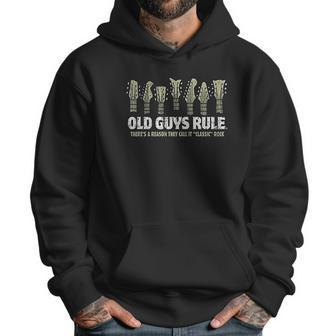 Old Guys Rule Classic Rock Men Hoodie | Favorety