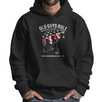 Old Guys Rule For Men First Responder Men Hoodie | Favorety CA