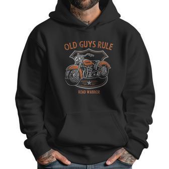 Old Guys Rule T Road Warrior Men Hoodie | Favorety UK