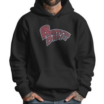 Ripple Junction American Dad Adult Unisex Big And Tall Vintage Logo Light Weight Men Hoodie | Favorety