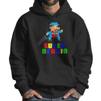 Mens Super Daddio Fathers Day Video Game Action Figure Arcade Tee Men Hoodie | Favorety UK