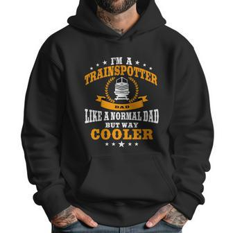 Trainspotter Dad Trainspotting Design Steam Locomotive Funny Gift Graphic Design Printed Casual Daily Basic Men Hoodie | Favorety