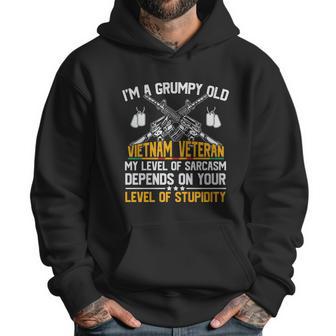 Veteran Day Im A Grumpy Old Vietnam Veteran Graphic Design Printed Casual Daily Basic Men Hoodie | Favorety CA