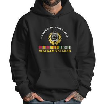 Vietnam Veteran All Gave Some 58479 Gave All Men Hoodie | Favorety AU