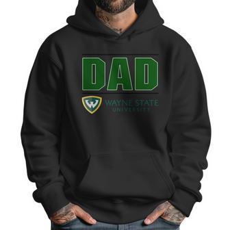 Wayne State University Proud Dad Parents Day 2020 Men Hoodie | Favorety DE