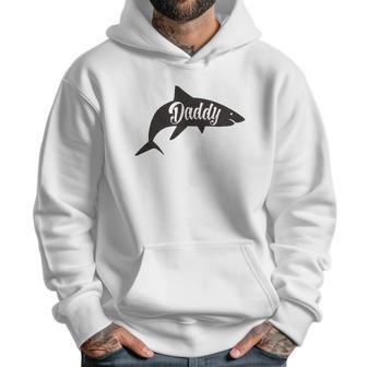 Daddy Shark Cute Funny Family Cool Best Dad Vacation Men Hoodie | Favorety AU