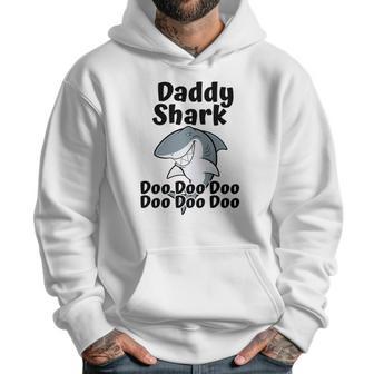 Mens Daddy Shark Doo Doo Doo Matching Family Shirt Men Hoodie | Favorety