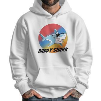 Daddy Shark With Sunglasses Dad Birthday Gifts Men Hoodie | Favorety UK