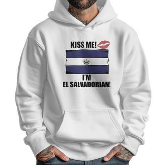 Kiss Me Im El Salvadorian Cute El Salvador Flag Men Hoodie | Favorety AU