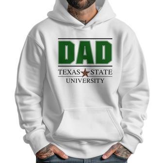 Texas State University Proud Dad Parents Day 2020 Men Hoodie | Favorety DE