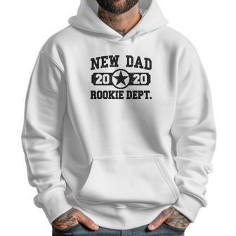 Tstars New Dad 2020 Rookie Department Men Hoodie | Favorety CA