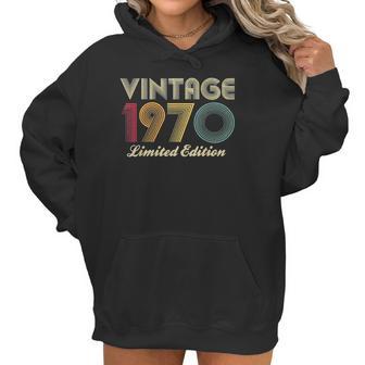 1970 50Th Birthday Gift Vintage Limited Edition Men Women Classic Women Hoodie | Favorety