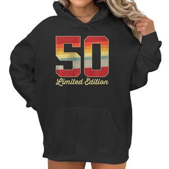 50Th Birthday Vintage Limited Edition 1972 50 Years Old Men Women Hoodie | Favorety UK