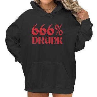 666 Percent Drunk Satanism Death Women Hoodie | Favorety CA