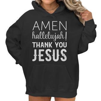 Amen Hallelujah Thank You Jesus Funny Faith Based Women Hoodie | Favorety DE