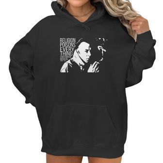 Aucar Christopher Hitchens Relegion Poisons Everything Women Hoodie | Favorety