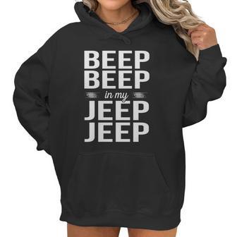 Beep Beep In My Jeep Jeep Women Hoodie | Favorety