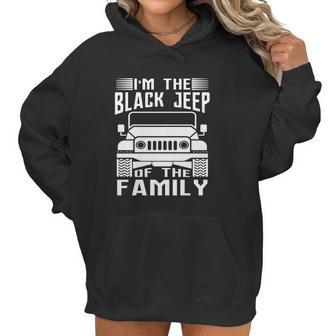 Mens Im The Black Jeep Of The Family Cool Offroad Gift Men Women T-Shirt Graphic Print Casual Unisex Tee Women Hoodie | Favorety AU