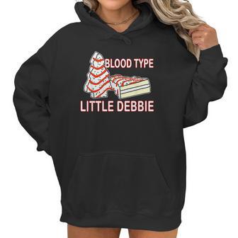 Blood Type Little Debbie Christmas Cake Women Hoodie | Favorety