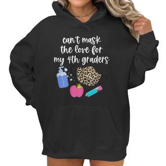 Cant The Love For My Fourth Graders Teacher 2020 Gift Women Hoodie | Favorety UK