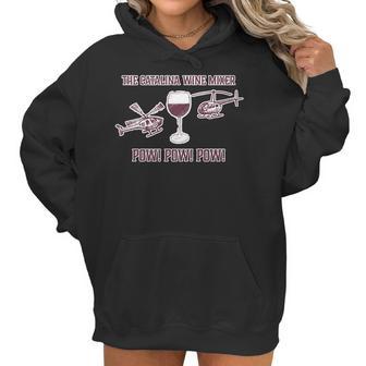 The Catalina Wine Mixer Wine Lover Tee Wine Women Hoodie | Favorety AU