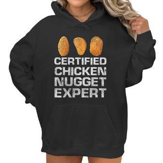 Certified Chicken Nugget Expert Funny Chicken Nugge Women Hoodie | Favorety DE