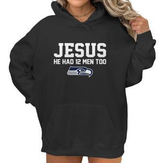 Check Out This Awesome Jesus He Had 12 Men Too Seattle Seahawks Canvas Usa - Copy 2 Women Hoodie | Favorety