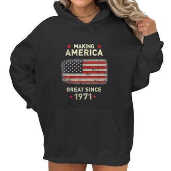 Cool 1971 Bday Funny Vintage 50Th Birthday Women Hoodie | Favorety UK