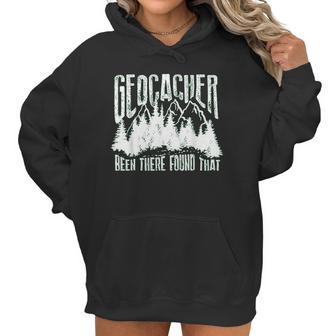 Cute Geocacher Been There Found That Geocache Gift Women Hoodie | Favorety AU