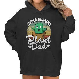 Father Husband Plant Dad Landscapers Gardener Plant Daddy Cool Gift Women Hoodie | Favorety DE