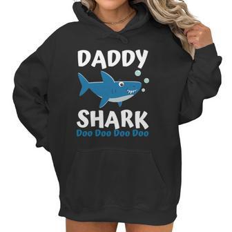 Fathers Day Gift From Wife Son Daughter Daddy Shark Doo Doo Women Hoodie | Favorety DE