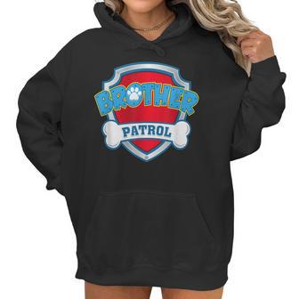 Funny Brother Patrol - Dog Mom Dad For Men Women Women Hoodie | Favorety AU