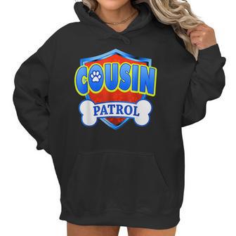 Funny Cousin Patrol - Dog Mom Dad For Men Women Women Hoodie | Favorety CA