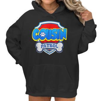 Funny Cousin Patrol - Dog Mom Dad For Men Women Women Hoodie | Favorety UK