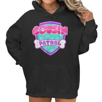 Funny Cousin Patrol - Dog Mom Dad For Men Women Women Hoodie | Favorety DE