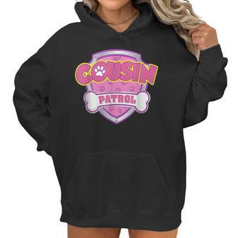 Funny Cousin Patrol - Dog Mom Dad Women Hoodie | Favorety DE