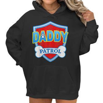 Funny Daddy Patrol - Dog Mom Dad For Men Women Gift Women Hoodie | Favorety UK