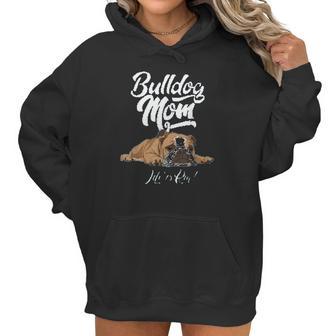 Funny English Bulldog Mom Life Is Ruff Women Hoodie | Favorety DE