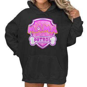 Funny Mama Patrol - Dog Mom Dad For Men Women Women Hoodie | Favorety DE