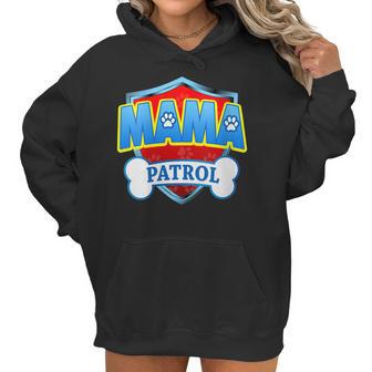 Womens Funny Mama Patrol - Dog Mom Dad Women Hoodie | Favorety AU