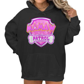 Funny Mamaw Patrol - Dog Mom Dad For Men Women Women Hoodie | Favorety