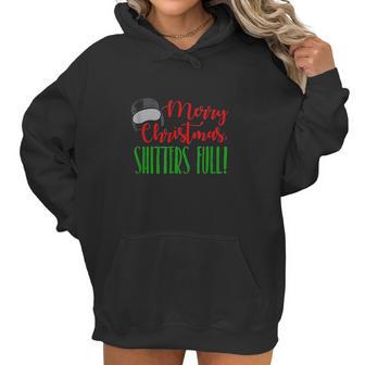 Funny Merry Christmas Quote Shitters Full Women Hoodie | Favorety