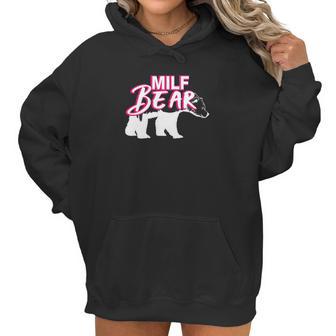 Funny Womens Milf Bear Women Hoodie | Favorety