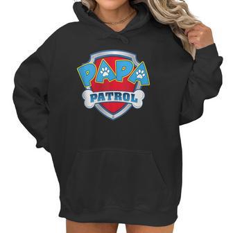 Funny Papa Patrol Men Women Women Hoodie | Favorety