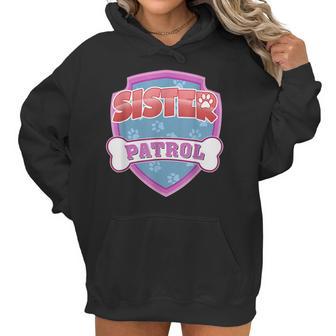 Funny Sister Patrol - Dog Mom Dad For Men Women Women Hoodie | Favorety DE