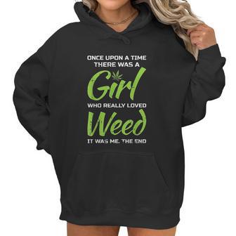 Girl Who Loves Weed Sarcastic Women Hoodie | Favorety