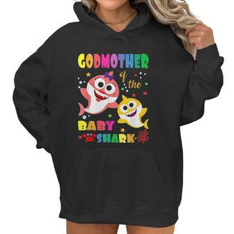 Godmother Of The Baby Shark Birthday Women Hoodie | Favorety CA