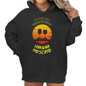 Hakuna Moscato It Means Drink Fine Wine Funny Women Hoodie | Favorety UK