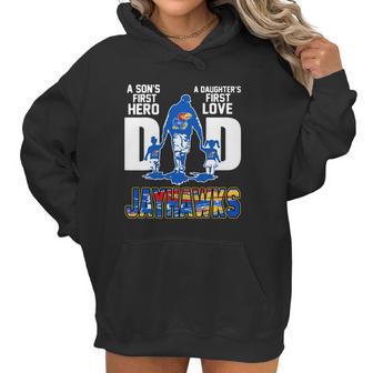 Jayhawks Dad A Son’S First Hero A Daughter’S First Love Shirtn Women Hoodie | Favorety AU